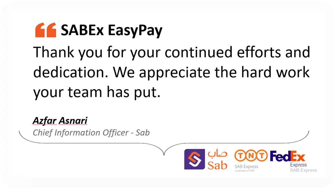 Client Feedback – Azfar Asnari | SABEx EasyPay Azfar Asnari, CIO at Sab, thanking Out2Sol for their continued efforts and dedication to the project